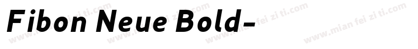Fibon Neue Bold字体转换